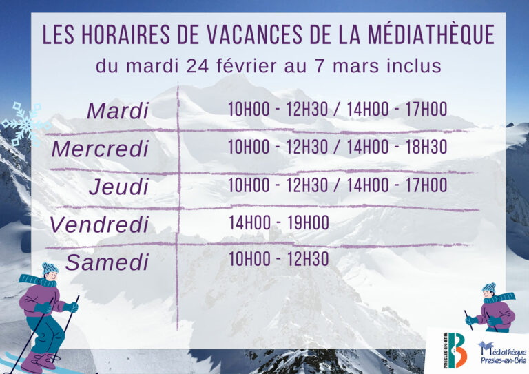 Horaires vacances Médiathèque