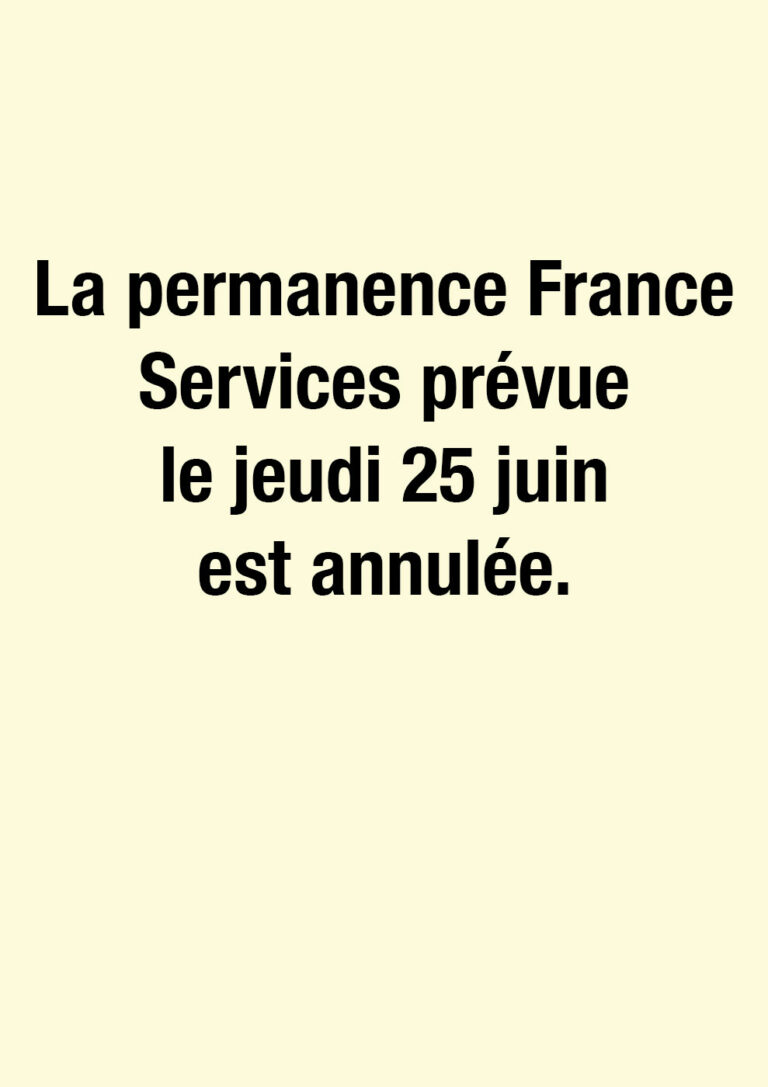 Permanence France services annulée