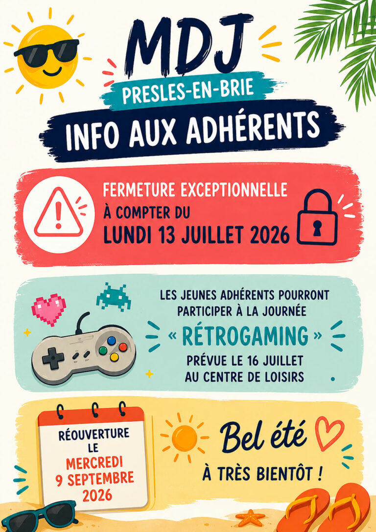 Fermeture exceptionnelle de la MDJ